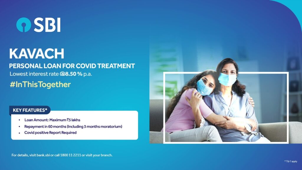 sbi ready to give loan upto 5lakh in Covid treatment